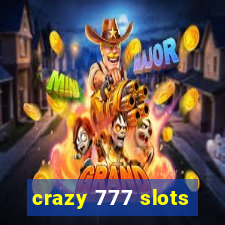 crazy 777 slots